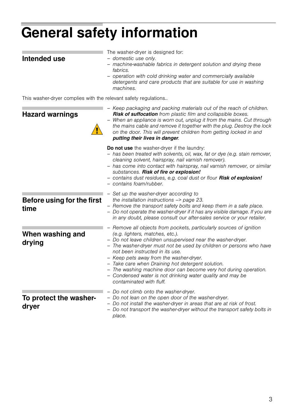 General safety information, Intended use, Hazard warnings | Before using for the first time, When washing and drying, To protect the washer- dryer | Neff V6540X0GB User Manual | Page 3 / 32