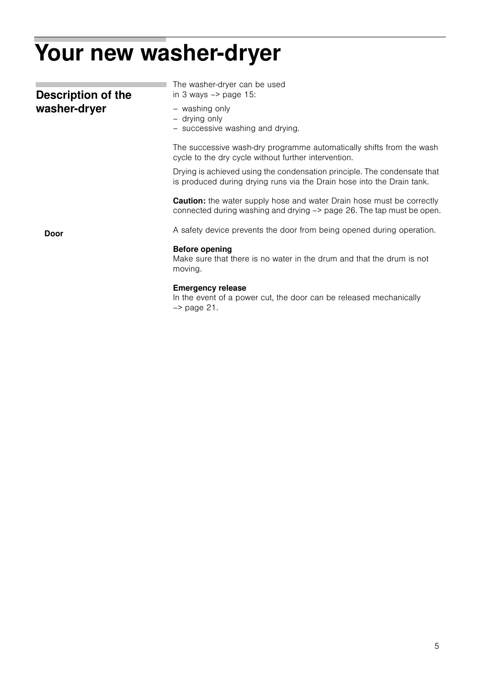 Your new washer-dryer, Description of the washer-dryer | Neff V6540X0GB User Manual | Page 5 / 32