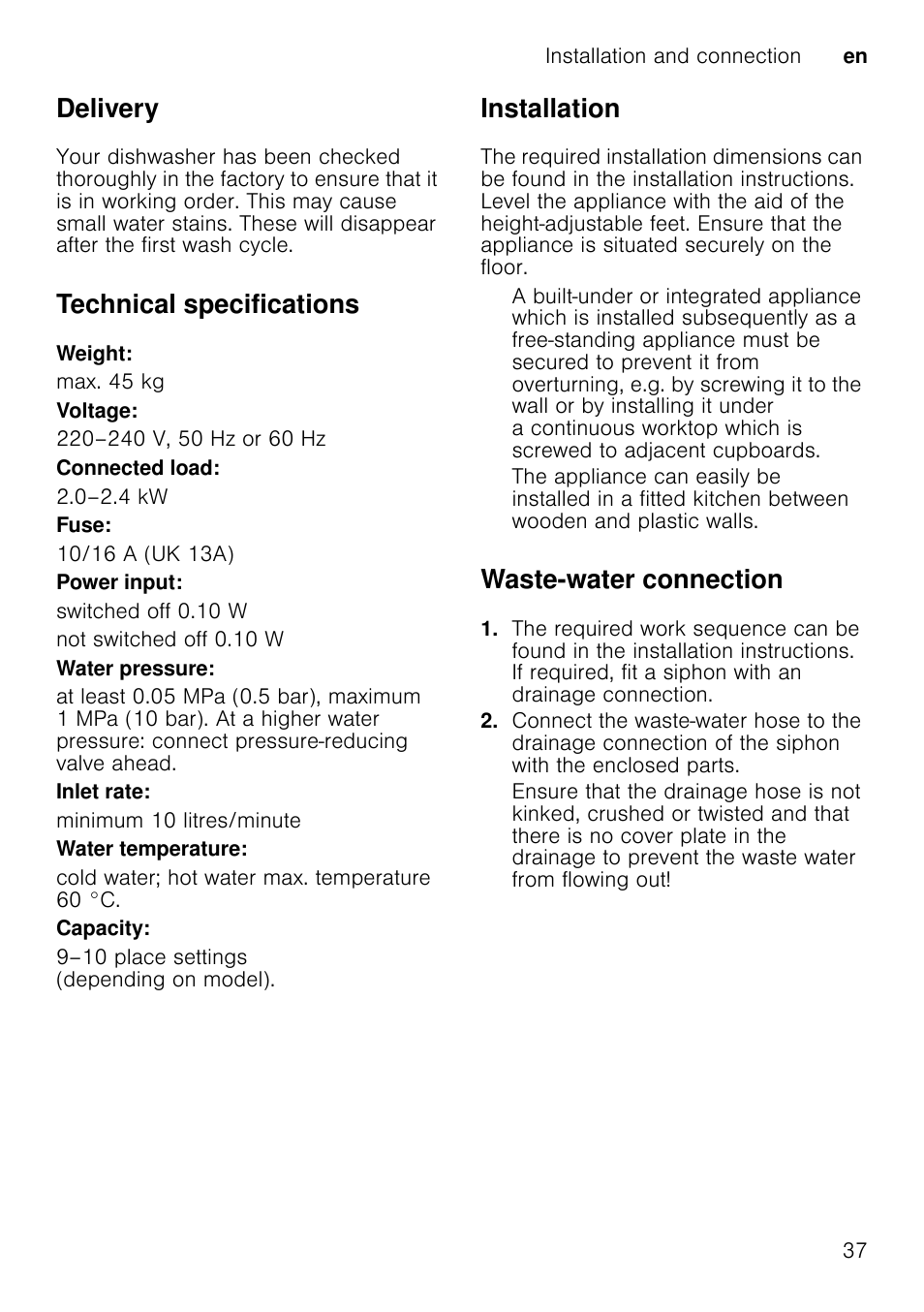 Electrical connection, Removing the appliance, Disconnect the appliance from the power supply | Turn off the water supply, Undo the waste water and drinking water connection, Loosen fastening screws for the furniture parts, If fitted, remove the base panel, Delivery, Technical specifications, Installation | Neff S58M40X0GB User Manual | Page 37 / 42
