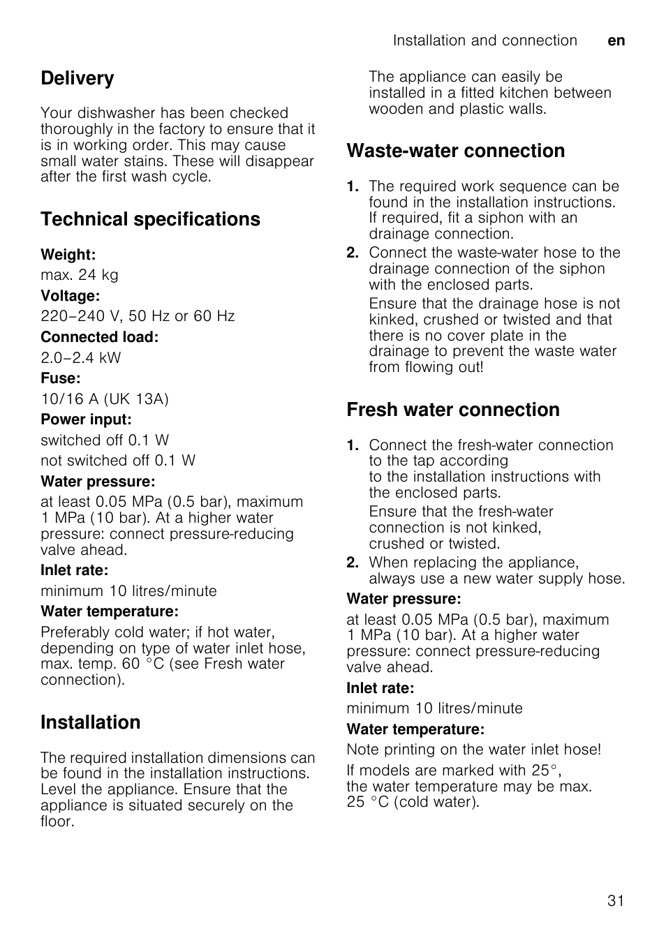 Removing the appliance, Also observe the sequence of worksteps here, Disconnect the appliance from the power supply | Turn off the water supply, Transportation, Empty the dishwasher and secure loose parts, Turn on the tap, Close the door, Switch on on/off switch, Select programme with the highest temperature | Neff S65M63N1GB User Manual | Page 31 / 35