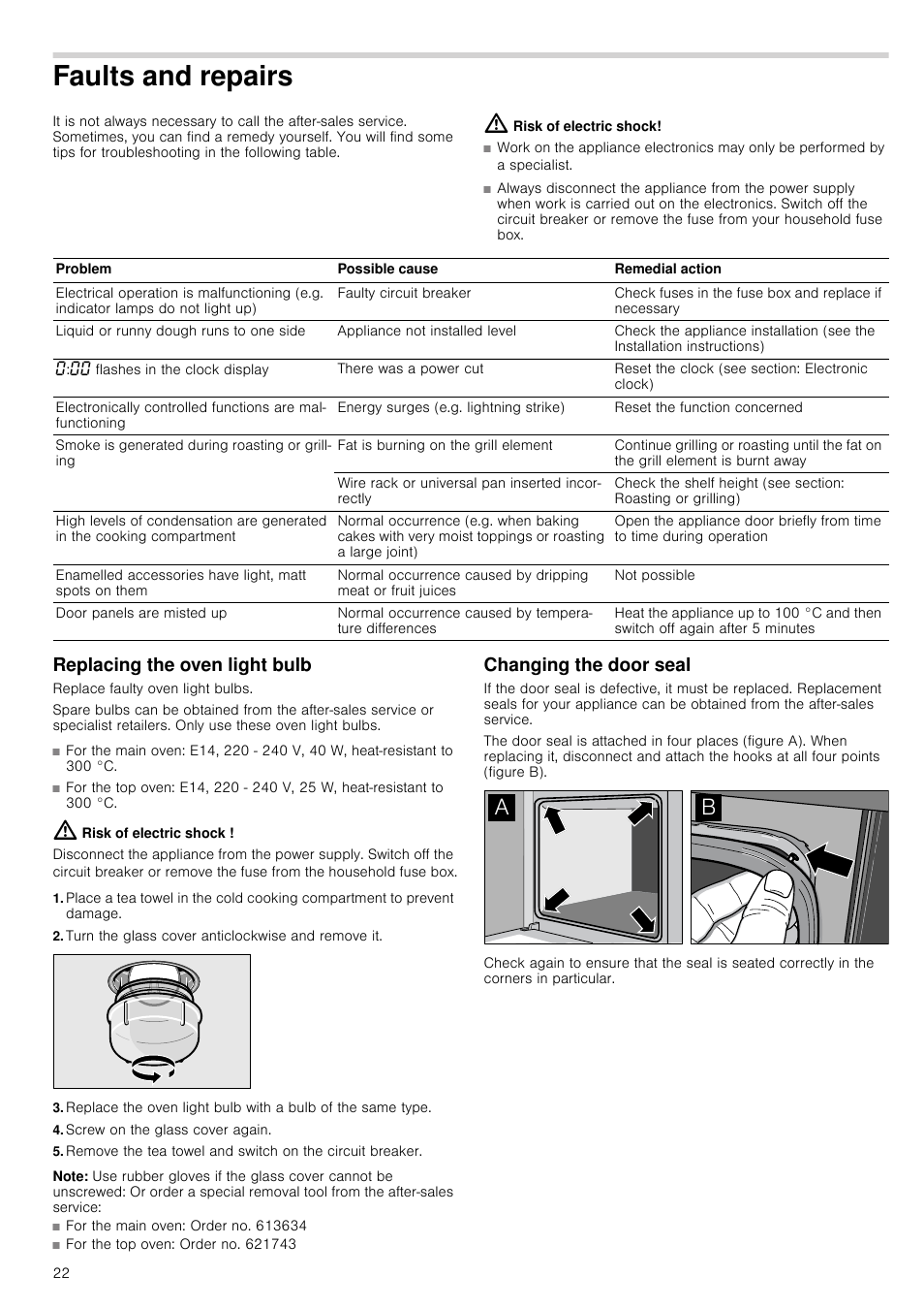 Faults and repairs, Risk of electric shock, Replacing the oven light bulb | Turn the glass cover anticlockwise and remove it, Screw on the glass cover again, Note, Changing the door seal | Neff U14M42N3GB User Manual | Page 22 / 24