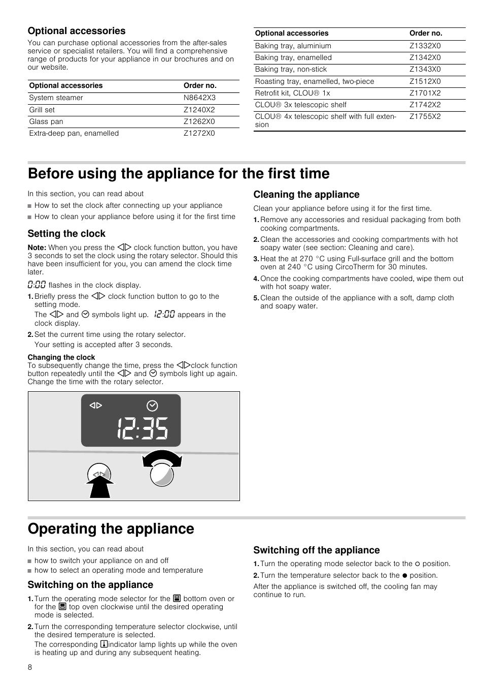 Optional accessories, Before using the appliance for the first time, Setting the clock | Note, Set the current time using the rotary selector, Cleaning the appliance, Operating the appliance, Switching on the appliance, Switching off the appliance, Rst time setting the clock | Neff U14M42N3GB User Manual | Page 8 / 24