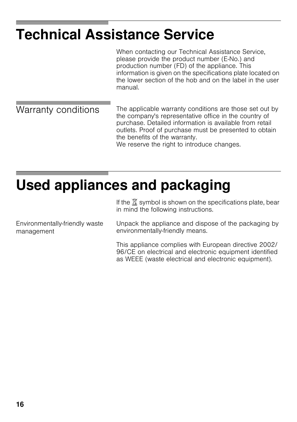 Environmentally-friendly waste management, Technical assistance service, Used appliances and packaging | Warranty conditions | Neff T25S56N0GB User Manual | Page 15 / 15