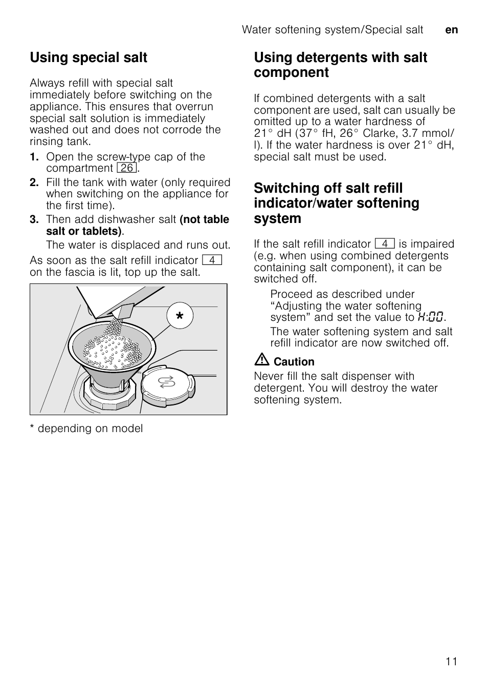 To change the setting, Press programme button 3, Press start button | Close the door, Switching off rinse aid refill indicator, Utensils, Not suitable, Glass and utensil damage, Using special salt, Using detergents with salt component | Neff S58T69X0GB User Manual | Page 11 / 42