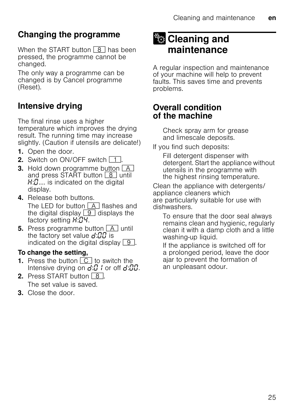 Spray arms, Unscrew the upper spray arms 1: (1/4 revolution), Remove the lower spray arm 1j upwards | Clean spray arms under running water, Re-engage or screw on spray arms, 3 fault, what to do, Fault, what to do, Note, M warning, Cleaning and maintenance | Neff S58T69X0GB User Manual | Page 25 / 42