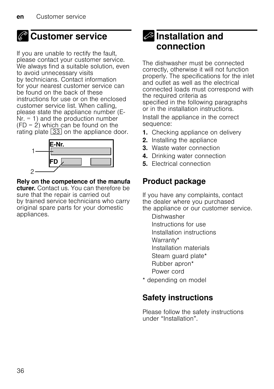 Drinking water connection, Warm water connection *warm water connection, Setting hot water | Open the door, Switch on on/off switch, Release both buttons, To change the setting, Press start button, Close the door, Customer service | Neff S51M53X1GB User Manual | Page 36 / 42