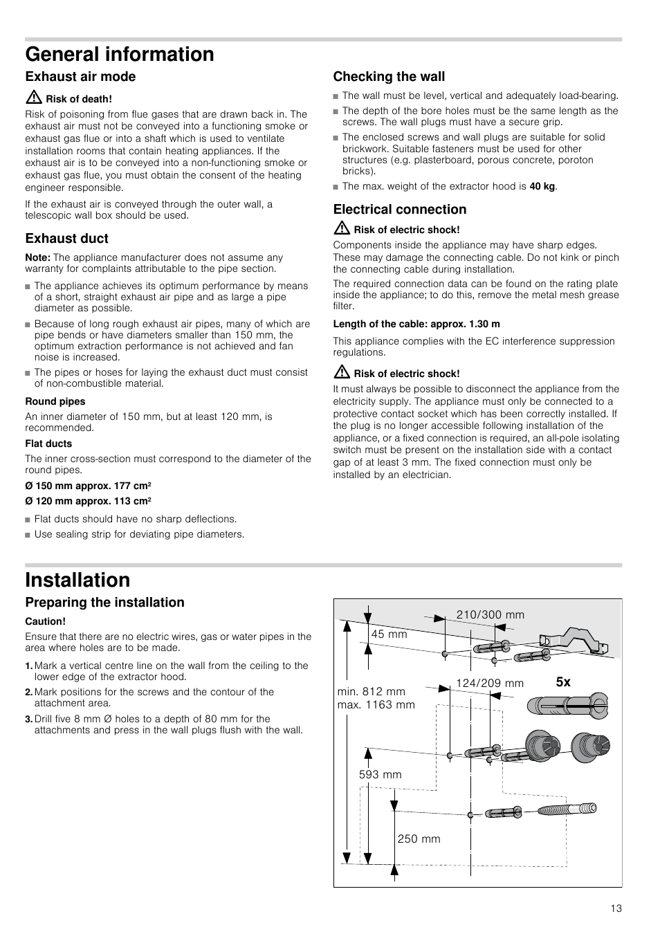 General information, Exhaust air mode, Risk of death | Exhaust duct, Note, Checking the wall, Electrical connection, Risk of electric shock, Length of the cable: approx. 1.30 m, Installation | Neff D39GL64S0B User Manual | Page 13 / 16