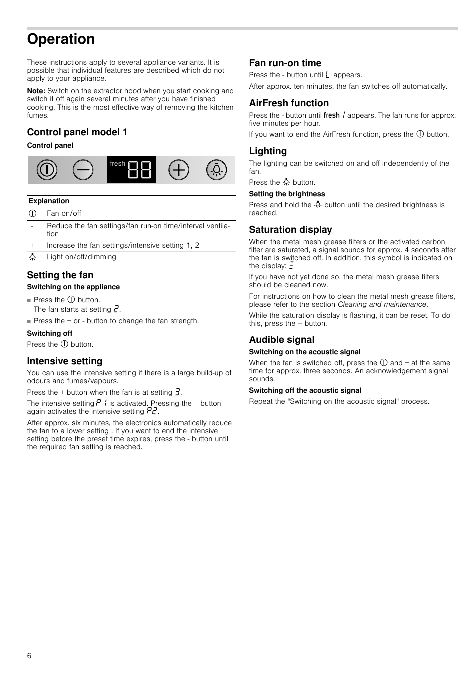 Operation, Note, Control panel model 1 | Control panel, Setting the fan, Intensive setting, Fan run-on time, Airfresh function, Lighting, Saturation display | Neff D39GL64S0B User Manual | Page 6 / 16
