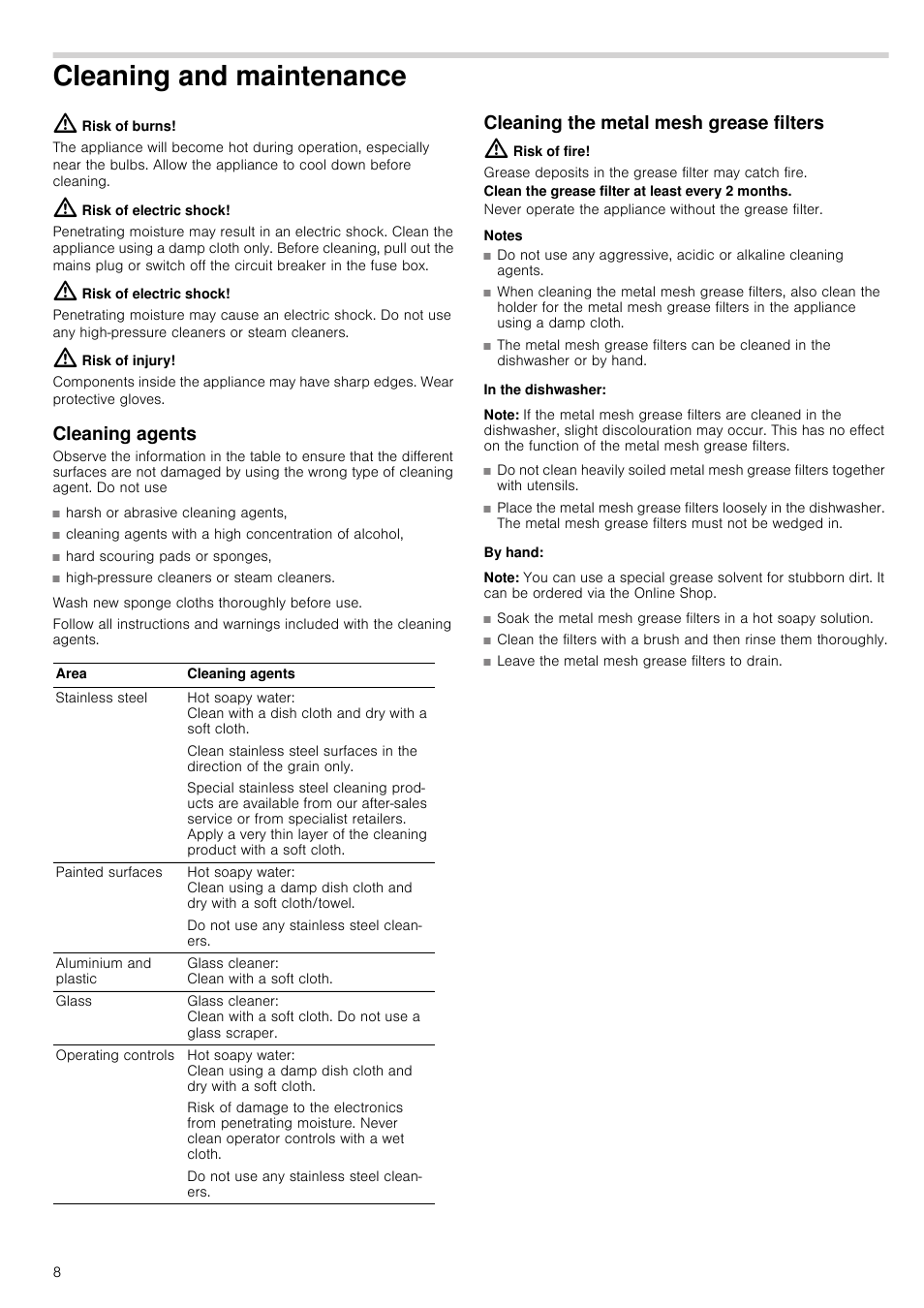 Cleaning and maintenance, Risk of burns, Risk of electric shock | Risk of injury, Cleaning agents, Cleaning the metal mesh grease filters, Risk of fire, Notes, In the dishwasher, Note | Neff D39GL64S0B User Manual | Page 8 / 16