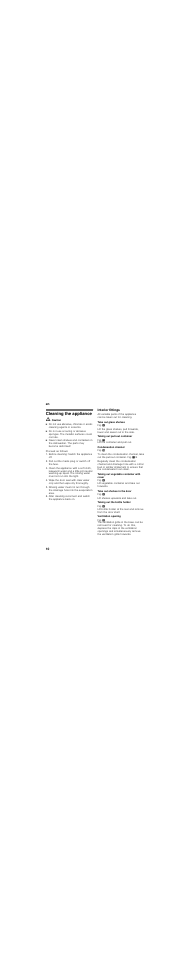 Cleaning the appliance, M caution, Interior fittings | Take out glass shelves, Taking out pull-out container, Condensation channel, Taking out vegetable container with cover, Take out shelves in the door, Taking out the bottle holder, Ventilation opening | Neff K4316X7GB User Manual | Page 10 / 17