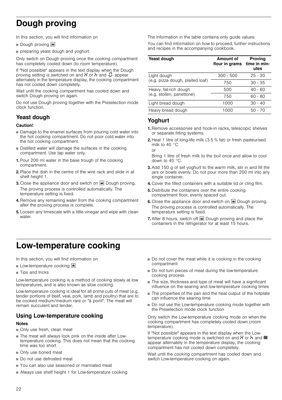 Dough proving, Yeast dough, Caution | Yoghurt, Low-temperature cooking, Using low-temperature cooking, Notes, Ving | Neff B46E74N3GB User Manual | Page 22 / 32