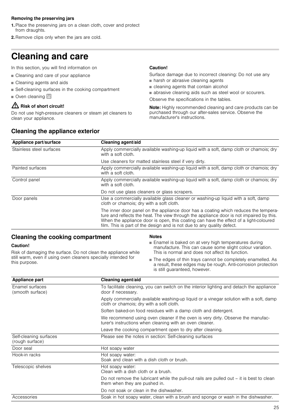 Removing the preserving jars, Remove clips only when the jars are cold, Cleaning and care | Risk of short circuit, Caution, Surface damage due to incorrect cleaning, Note, Cleaning the appliance exterior, Cleaning the cooking compartment, Notes | Neff B46E74N3GB User Manual | Page 25 / 32