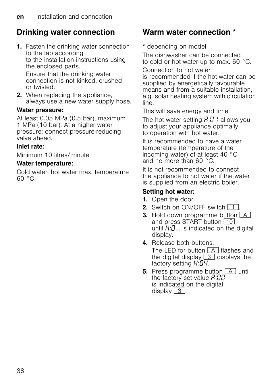 Transportation, Turn on the tap, Open the door | Switch on on/off switch, Select programme with the highest temperature, Press start button ), Close the door, Open door after approx. 4 minutes, Open door after approx. 1 minute, Switch off on/off switch | Neff S51T69X3GB User Manual | Page 38 / 42