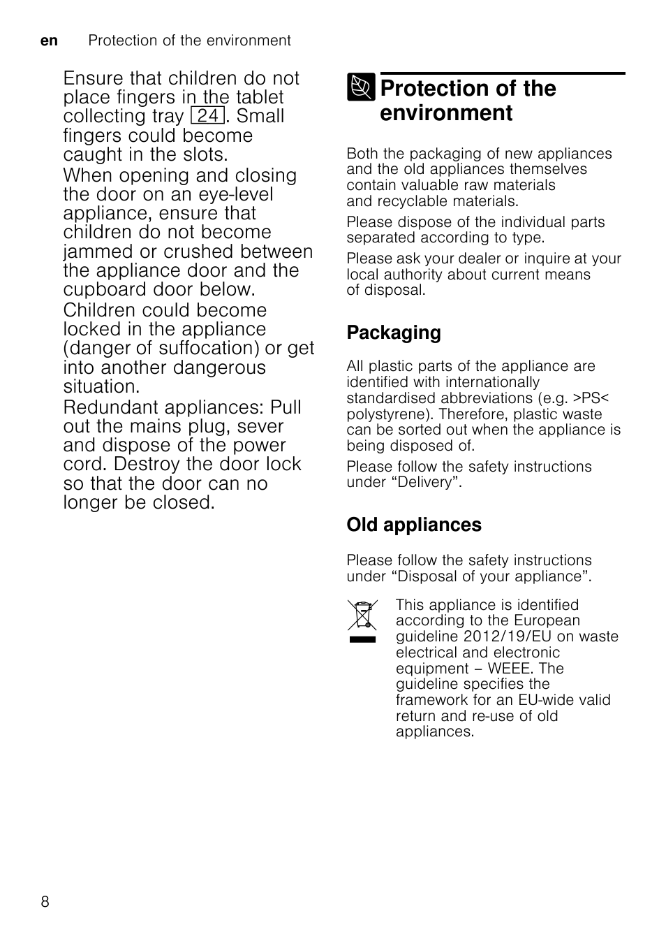 Water softening system/special salt, Setting, Set value can be found in the water hardness table | Open the door, Switch on on/off switch, Release both buttons, To change the setting, Press programme button 3, Press start button ), Close the door | Neff S51T69X3GB User Manual | Page 8 / 42