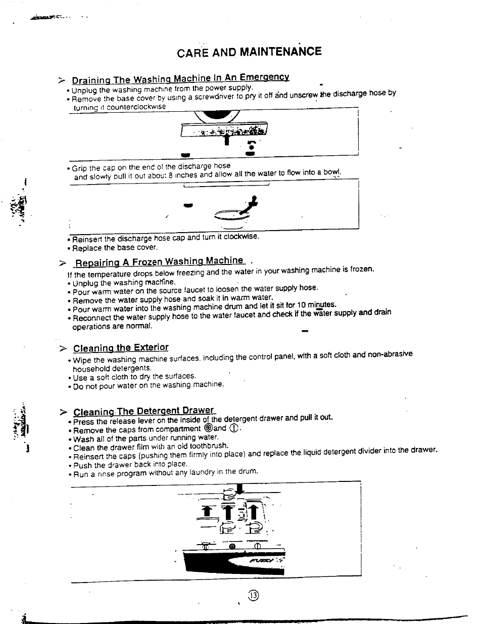 Draining the washing machine in an emergency, Repairing a frozen washing machine, Cleaning the exterior | Cleaning the detergent drawer, Care and maintenance | Avanti W1092F User Manual | Page 13 / 23