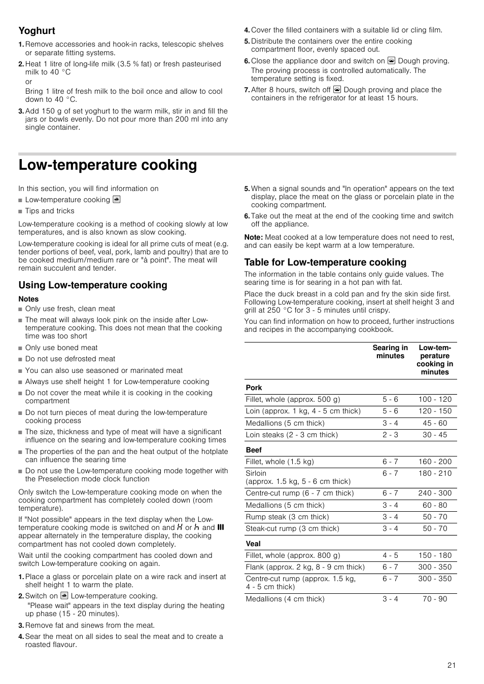 Yoghurt, Low-temperature cooking, Using low-temperature cooking | Notes, Switch on / low-temperature cooking, Remove fat and sinews from the meat, Note, Table for low-temperature cooking | Neff C17E54N3GB User Manual | Page 21 / 32