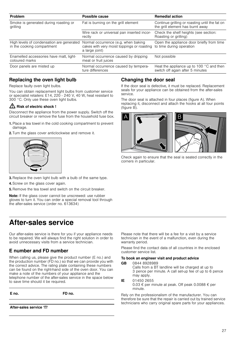 Replacing the oven light bulb, Risk of electric shock, Turn the glass cover anticlockwise and remove it | Screw on the glass cover again, Note, Changing the door seal, After-sales service, E number and fd number, To book an engineer visit and product advice, Vice e number and fd number | Neff C17E54N3GB User Manual | Page 27 / 32