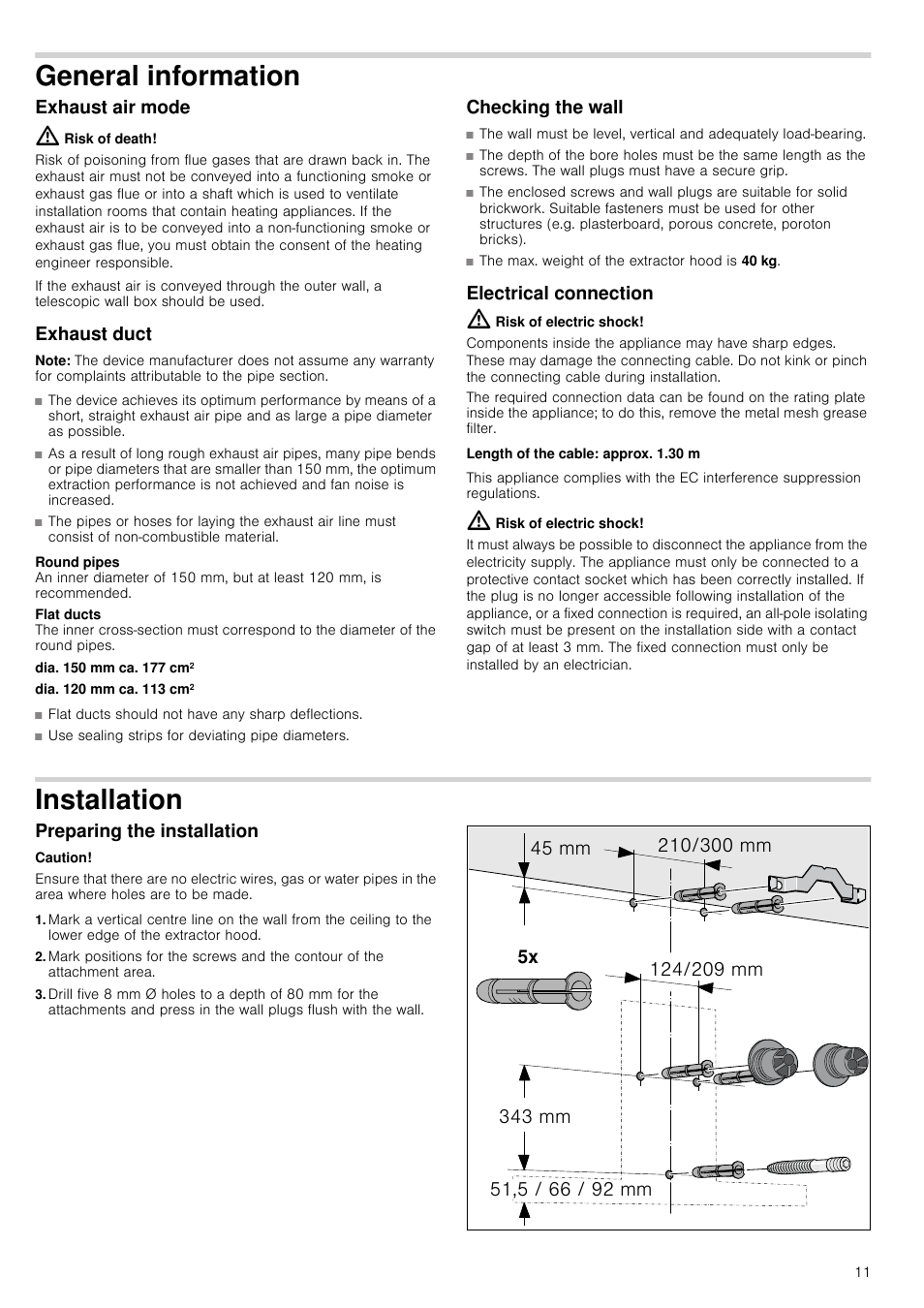 General information, Exhaust air mode, Risk of death | Exhaust duct, Note, Checking the wall, Electrical connection, Risk of electric shock, Length of the cable: approx. 1.30 m, Installation | Neff D79SR22N0B User Manual | Page 11 / 16