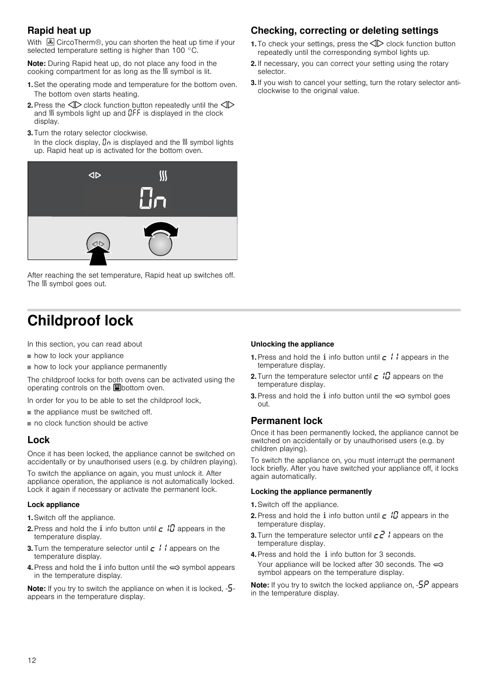 Rapid heat up, Note, Turn the rotary selector clockwise | Checking, correcting or deleting settings, Childproof lock, Lock, Lock appliance, Switch off the appliance, Unlocking the appliance, Permanent lock | Neff U15E52N3GB User Manual | Page 12 / 32