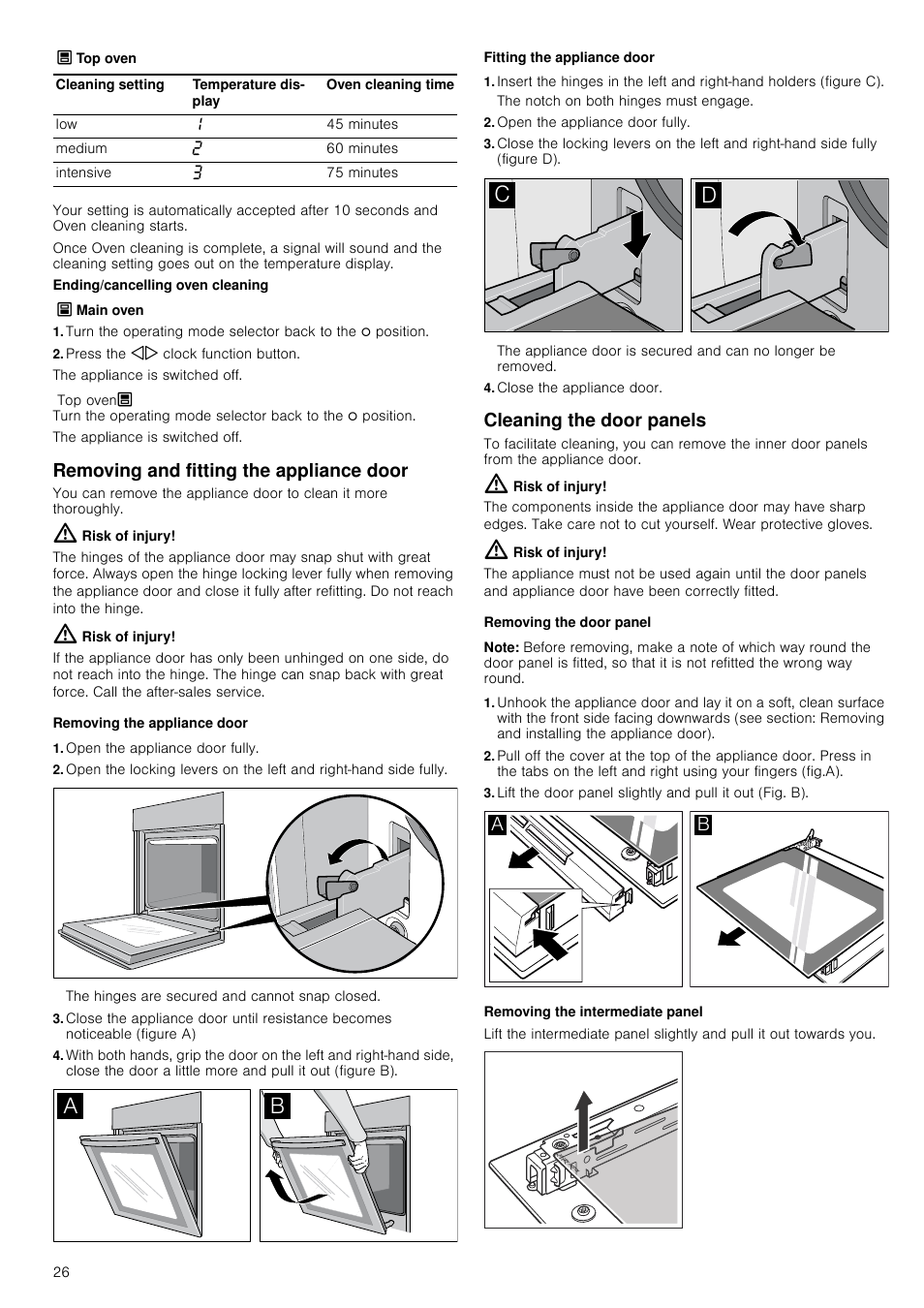 Õ main oven, Press the kj clock function button, Removing and fitting the appliance door | Risk of injury, Removing the appliance door, Open the appliance door fully, Fitting the appliance door, Close the appliance door, Cleaning the door panels, Removing the door panel | Neff U15E52N3GB User Manual | Page 26 / 32