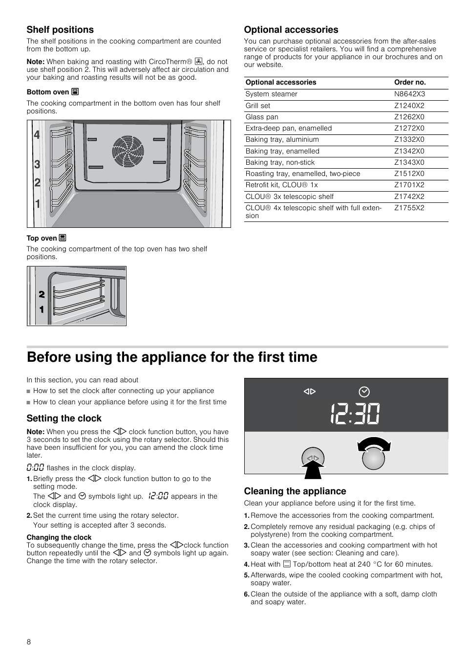 Shelf positions, Note, Bottom oven õ | Top oven ô, Optional accessories, Before using the appliance for the first time, Setting the clock, Set the current time using the rotary selector, Cleaning the appliance, Rst time setting the clock | Neff U15E52N3GB User Manual | Page 8 / 32