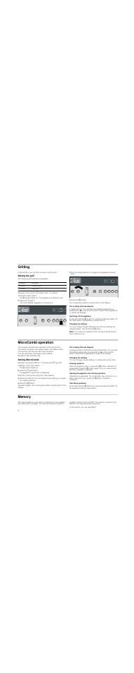 Grilling, Setting the grill, Press the main switch | Press the ( button, Press the … button, The cooking time has elapsed, Switching off the appliance, Changing the settings, Note, Microcombi operation | Neff C54L70N3GB User Manual | Page 8 / 20