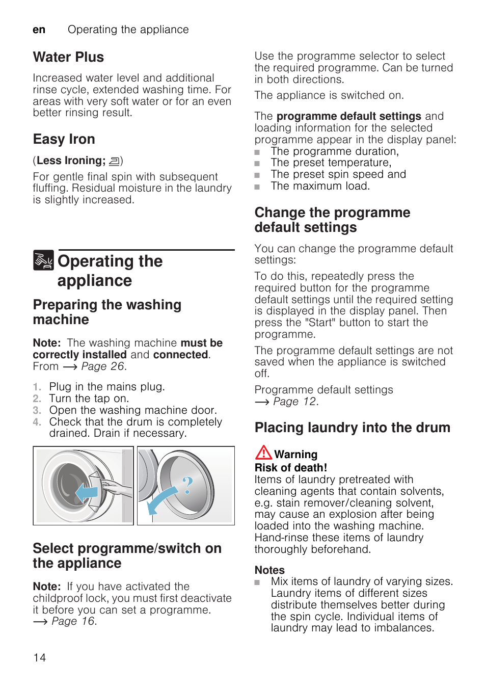 Water plus, Easy iron, 1 operating the appliance | Operating the appliance, Preparing the washing machine, Note, Plug in the mains plug, Turn the tap on, Open the washing machine door, Select programme/switch on the appliance | Neff W7460X1GB User Manual | Page 14 / 36