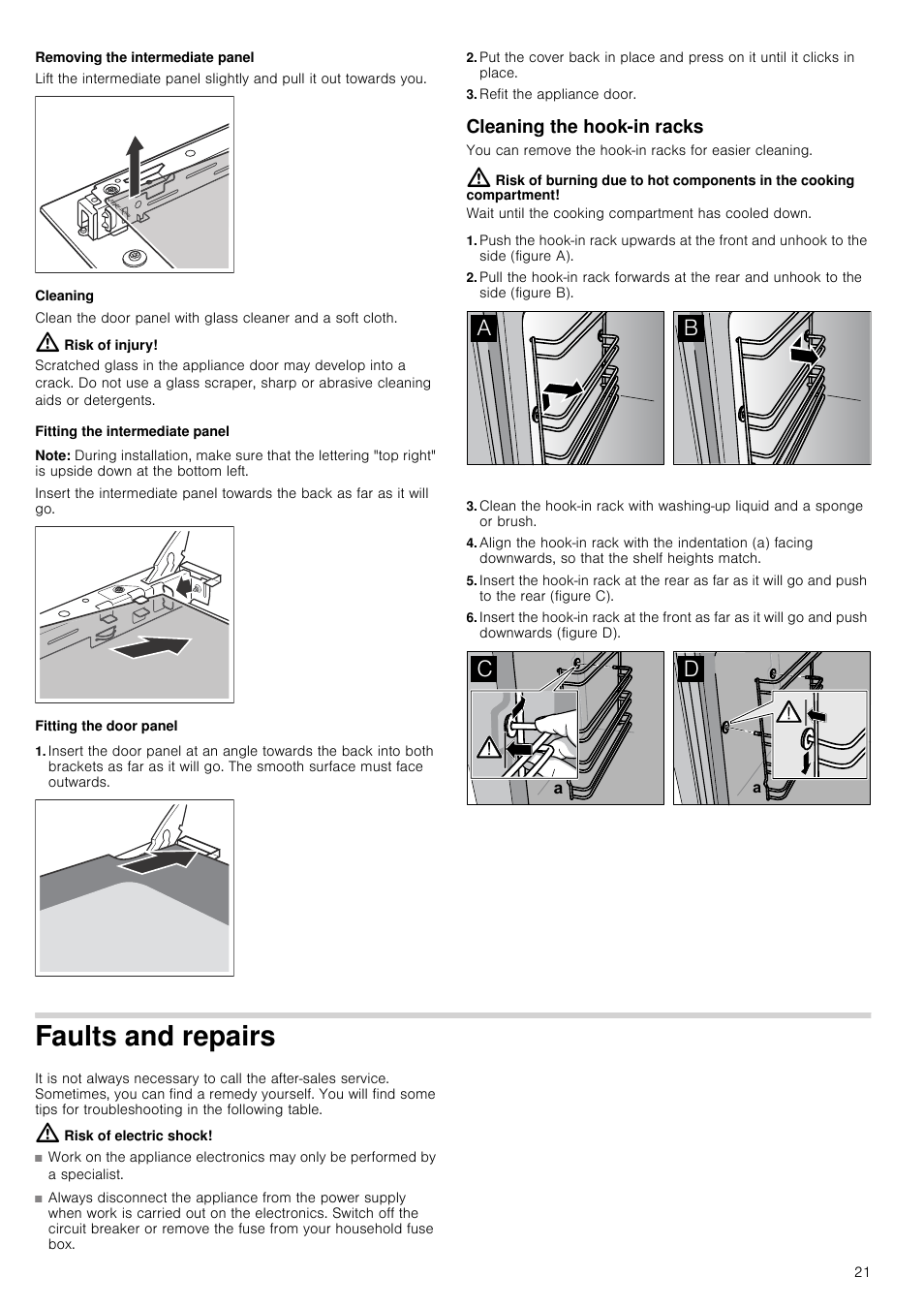 Removing the intermediate panel, Cleaning, Risk of injury | Fitting the intermediate panel, Note, Fitting the door panel, Refit the appliance door, Cleaning the hook-in racks, Faults and repairs, Risk of electric shock | Neff B15M52N3GB User Manual | Page 21 / 24