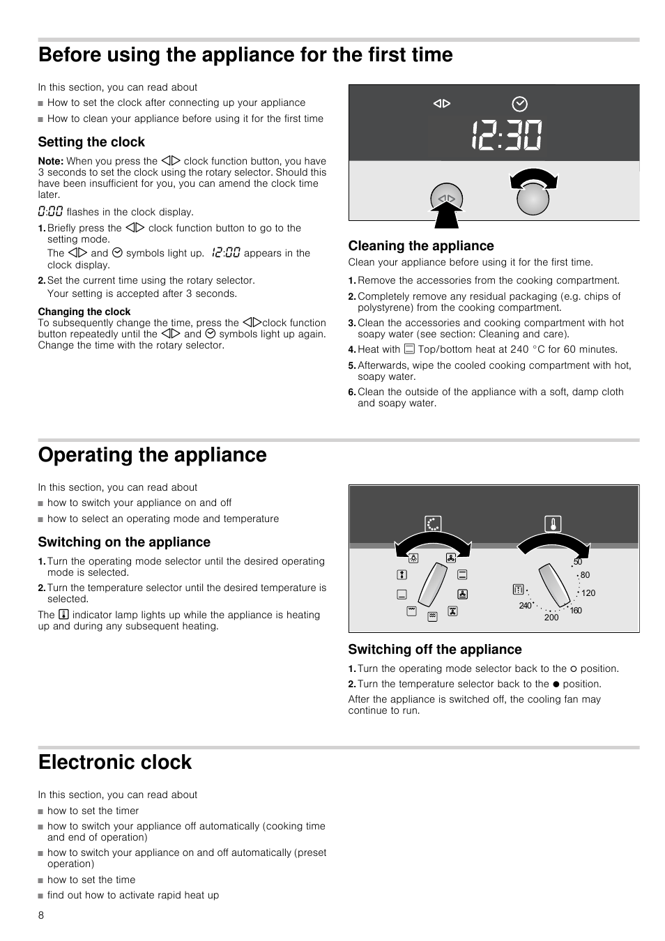 Before using the appliance for the first time, Setting the clock, Note | Set the current time using the rotary selector, Cleaning the appliance, Operating the appliance, Switching on the appliance, Switching off the appliance, Electronic clock, Rst time setting the clock | Neff B15M52N3GB User Manual | Page 8 / 24