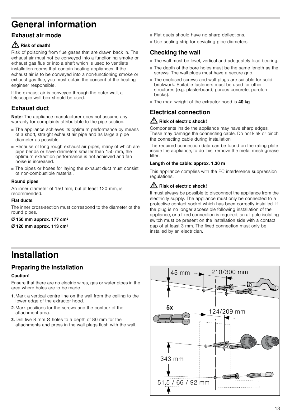 General information, Exhaust air mode, Risk of death | Exhaust duct, Note, Checking the wall, Electrical connection, Risk of electric shock, Installation, Preparing the installation | Neff D79ML86N0B User Manual | Page 13 / 16