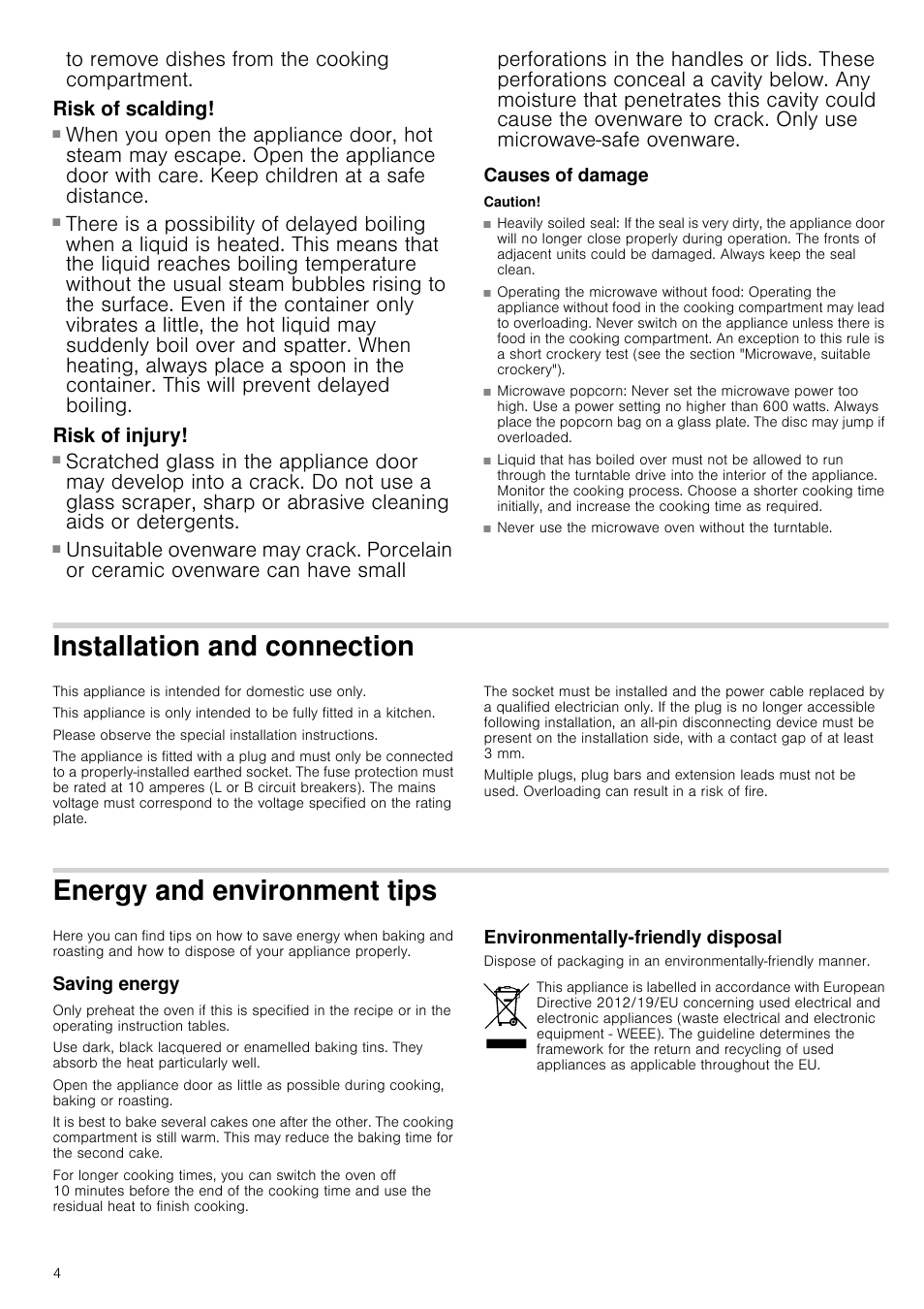 Risk of scalding, Risk of injury, Causes of damage | Caution, Heavily soiled seal, Operating the microwave without food, Microwave popcorn, Installation and connection, Energy and environment tips, Saving energy | Neff H12WE60S0G User Manual | Page 4 / 16