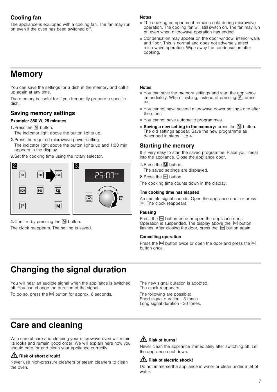 Cooling fan, Notes, Memory | Saving memory settings, Example: 360 w, 25 minutes, Press the l button, Press the required microwave power setting, Set the cooking time using the rotary selector, Confirm by pressing the l button, Starting the memory | Neff H12WE60S0G User Manual | Page 7 / 16