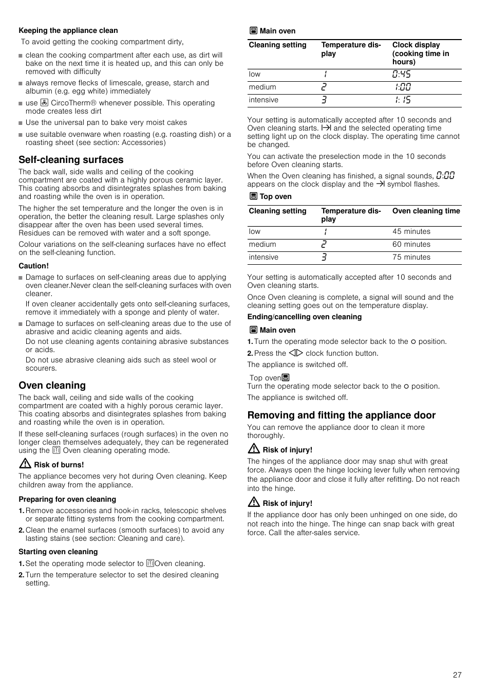 Keeping the appliance clean, Self-cleaning surfaces, Caution | Oven cleaning, Risk of burns, Preparing for oven cleaning, Starting oven cleaning, Set the operating mode selector to zoven cleaning, Õ main oven, Press the kj clock function button | Neff U16E74N3GB User Manual | Page 27 / 36