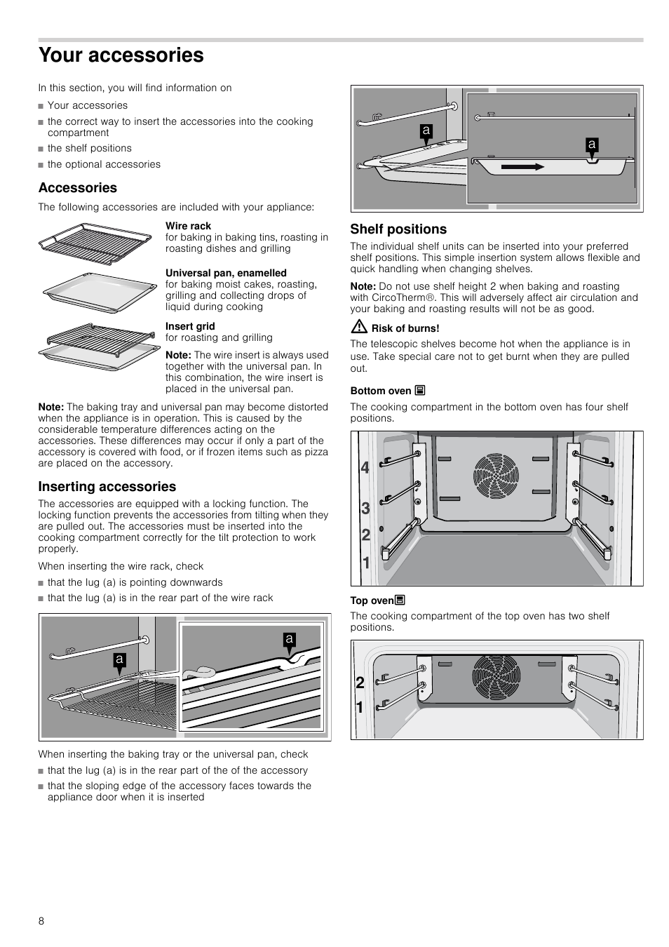 Your accessories, Accessories, Note | Inserting accessories, Shelf positions, Risk of burns, Bottom oven õ, Top ovenô | Neff U16E74N3GB User Manual | Page 8 / 36