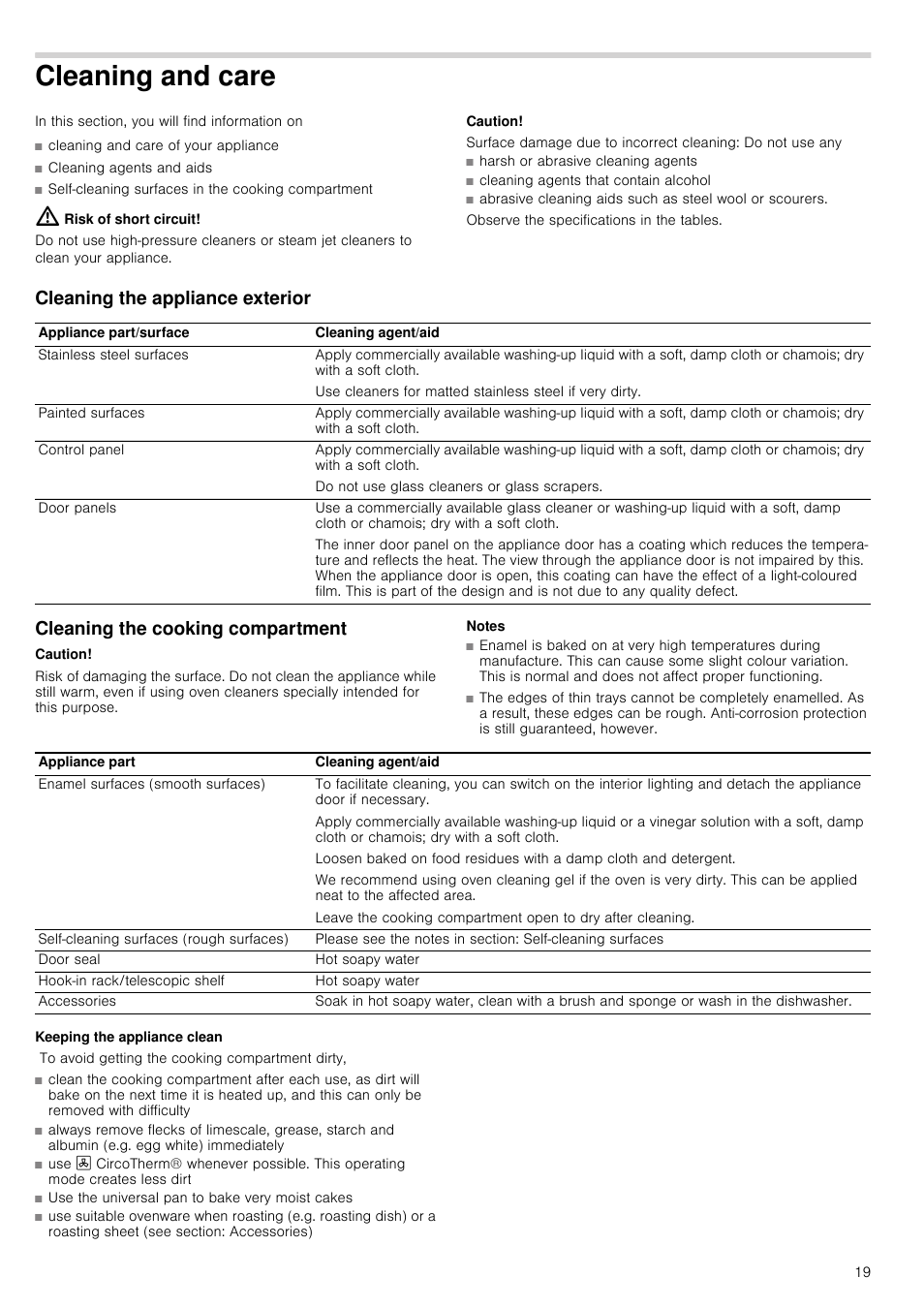 Cleaning and care, Risk of short circuit, Caution | Surface damage due to incorrect cleaning, Cleaning the appliance exterior, Cleaning the cooking compartment, Notes, Keeping the appliance clean | Neff U17M42W3GB User Manual | Page 19 / 24
