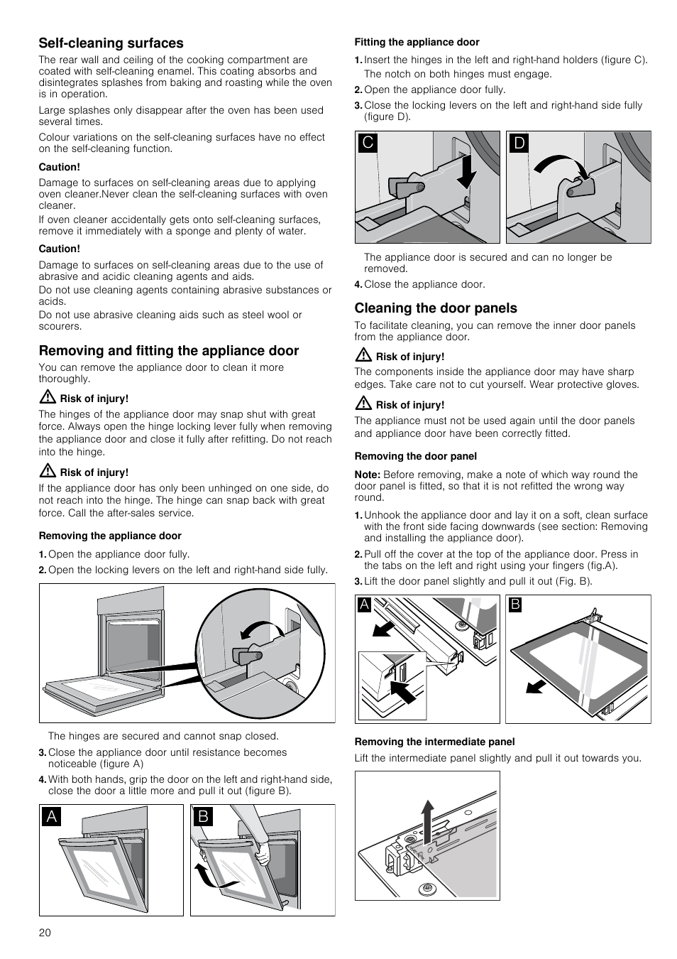 Self-cleaning surfaces, Caution, Removing and fitting the appliance door | Risk of injury, Removing the appliance door, Open the appliance door fully, Fitting the appliance door, Close the appliance door, Cleaning the door panels, Removing the door panel | Neff U17M42W3GB User Manual | Page 20 / 24