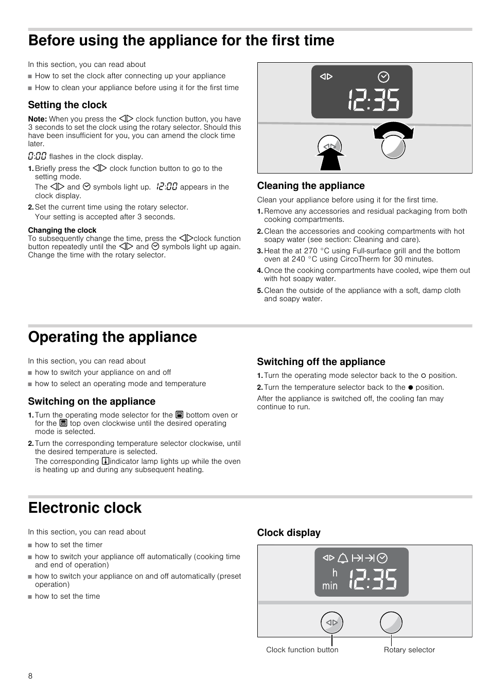 Before using the appliance for the first time, Setting the clock, Note | Set the current time using the rotary selector, Cleaning the appliance, Operating the appliance, Switching on the appliance, Switching off the appliance, Electronic clock, Clock display | Neff U17M42W3GB User Manual | Page 8 / 24