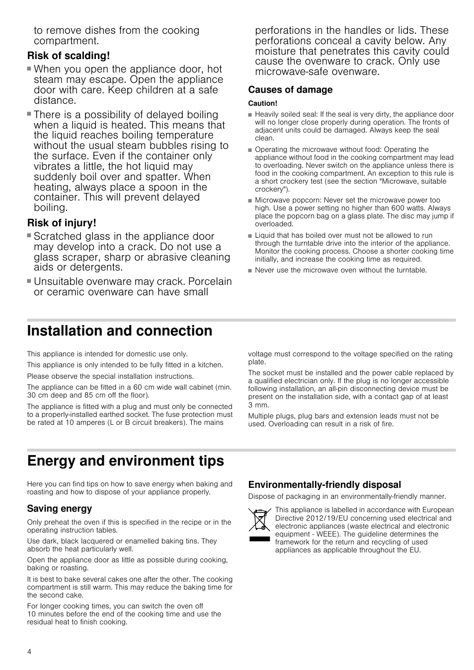 Risk of scalding, Risk of injury, Causes of damage | Caution, Heavily soiled seal, Operating the microwave without food, Microwave popcorn, Installation and connection, Energy and environment tips, Saving energy | Neff H11WE60N0G User Manual | Page 4 / 16