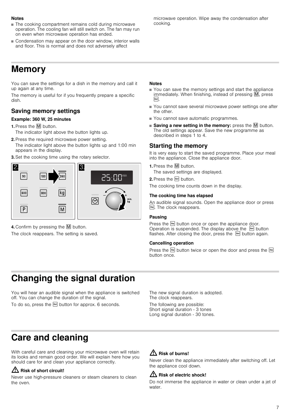 Notes, Memory, Saving memory settings | Example: 360 w, 25 minutes, Press the l button, Press the required microwave power setting, Set the cooking time using the rotary selector, Confirm by pressing the l button, Starting the memory, Press the ƒ button | Neff H11WE60N0G User Manual | Page 7 / 16
