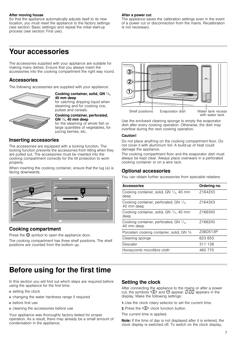 Your accessories, Accessories, Inserting accessories | Cooking compartment, Caution, Optional accessories, Before using for the first time, Setting the clock, Changing the water hardness range if required, Before first use | Neff C44L20N3GB User Manual | Page 7 / 24