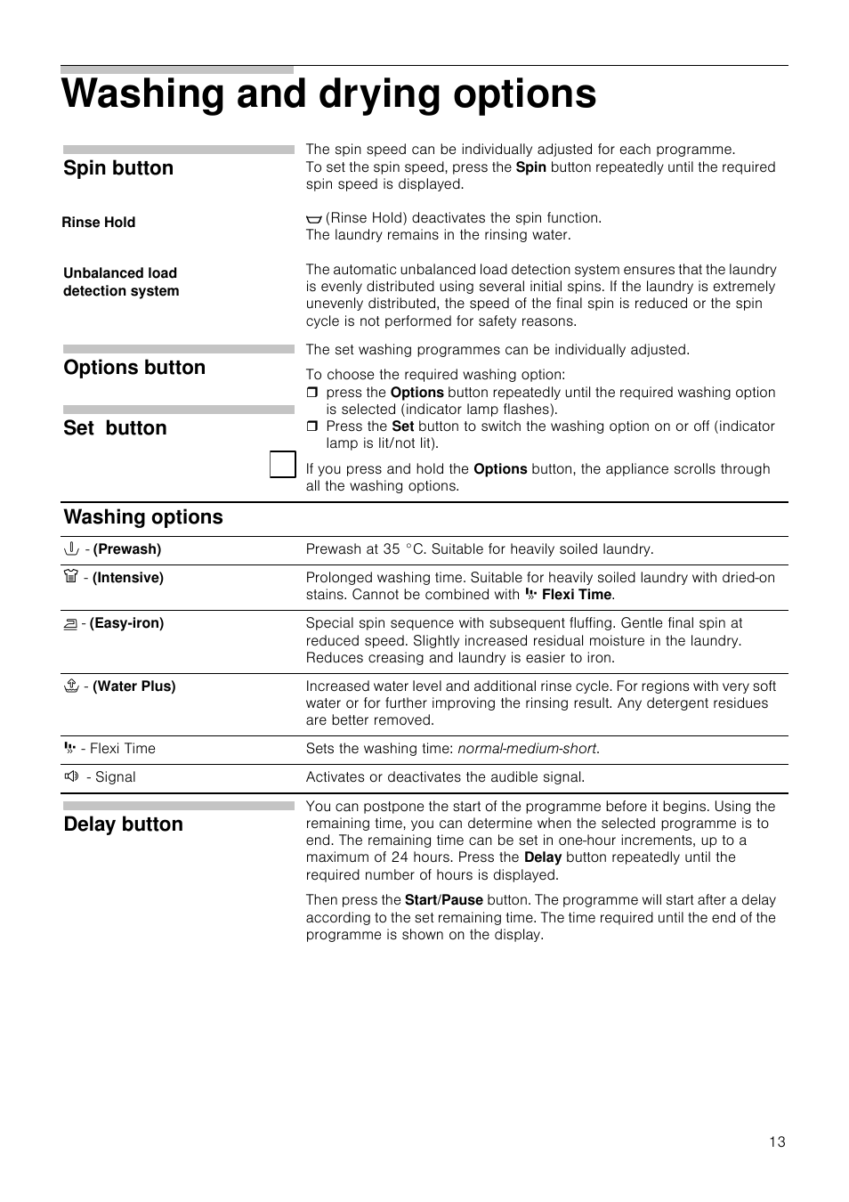 Washing and drying options, Spin button, Options button set button | Washing options, Delay button | Neff V6320X0GB User Manual | Page 13 / 32