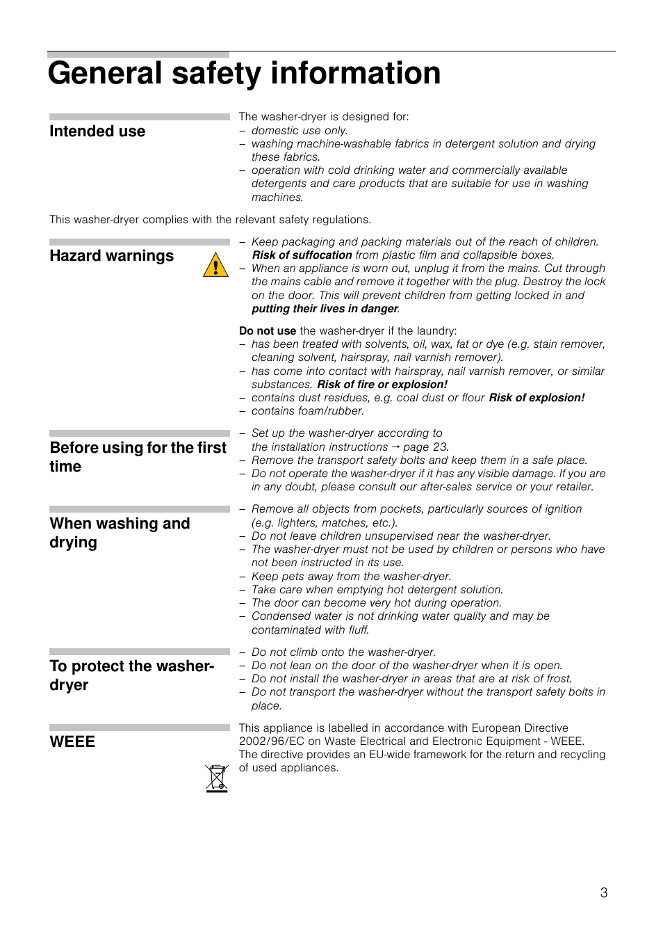 General safety information, Intended use, Hazard warnings | Before using for the first time, When washing and drying, Weee | Neff V6320X0GB User Manual | Page 3 / 32