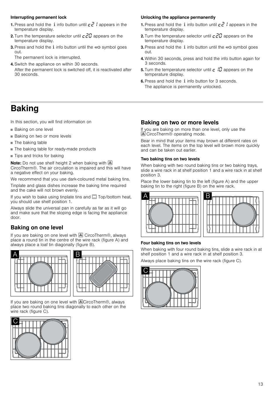 Interrupting permanent lock, Switch the appliance on within 30 seconds, Unlocking the appliance permanently | Press and hold the ± info button for 3 seconds, Baking, Note, Baking on one level, Baking on two or more levels, Two baking tins on two levels, Four baking tins on two levels | Neff B45E74N3GB User Manual | Page 13 / 32