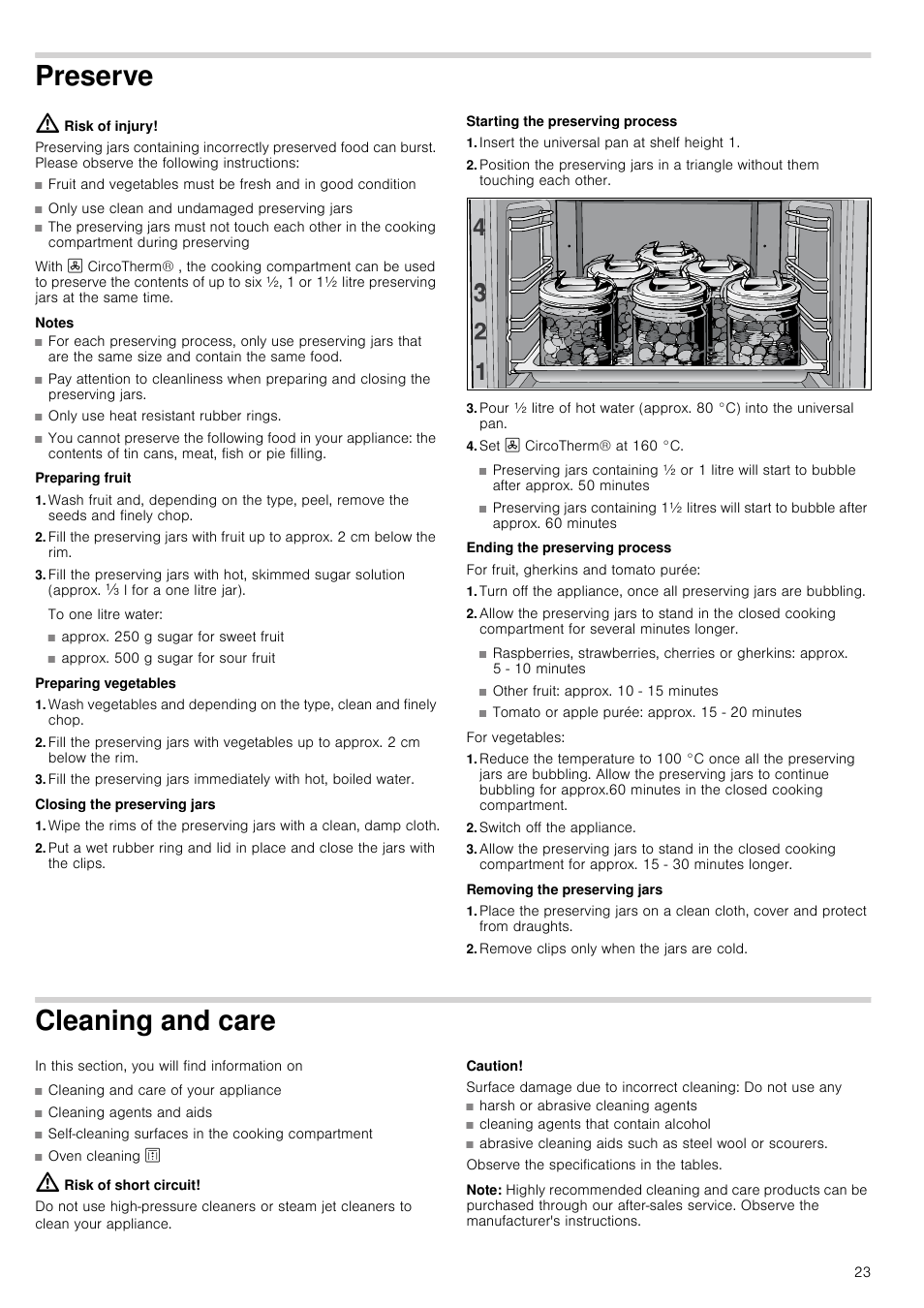 Preserve, Risk of injury, Notes | Preparing fruit, Preparing vegetables, Closing the preserving jars, Starting the preserving process, Insert the universal pan at shelf height 1, Set 3 circotherm® at 160 °c, Ending the preserving process | Neff B45E74N3GB User Manual | Page 23 / 32