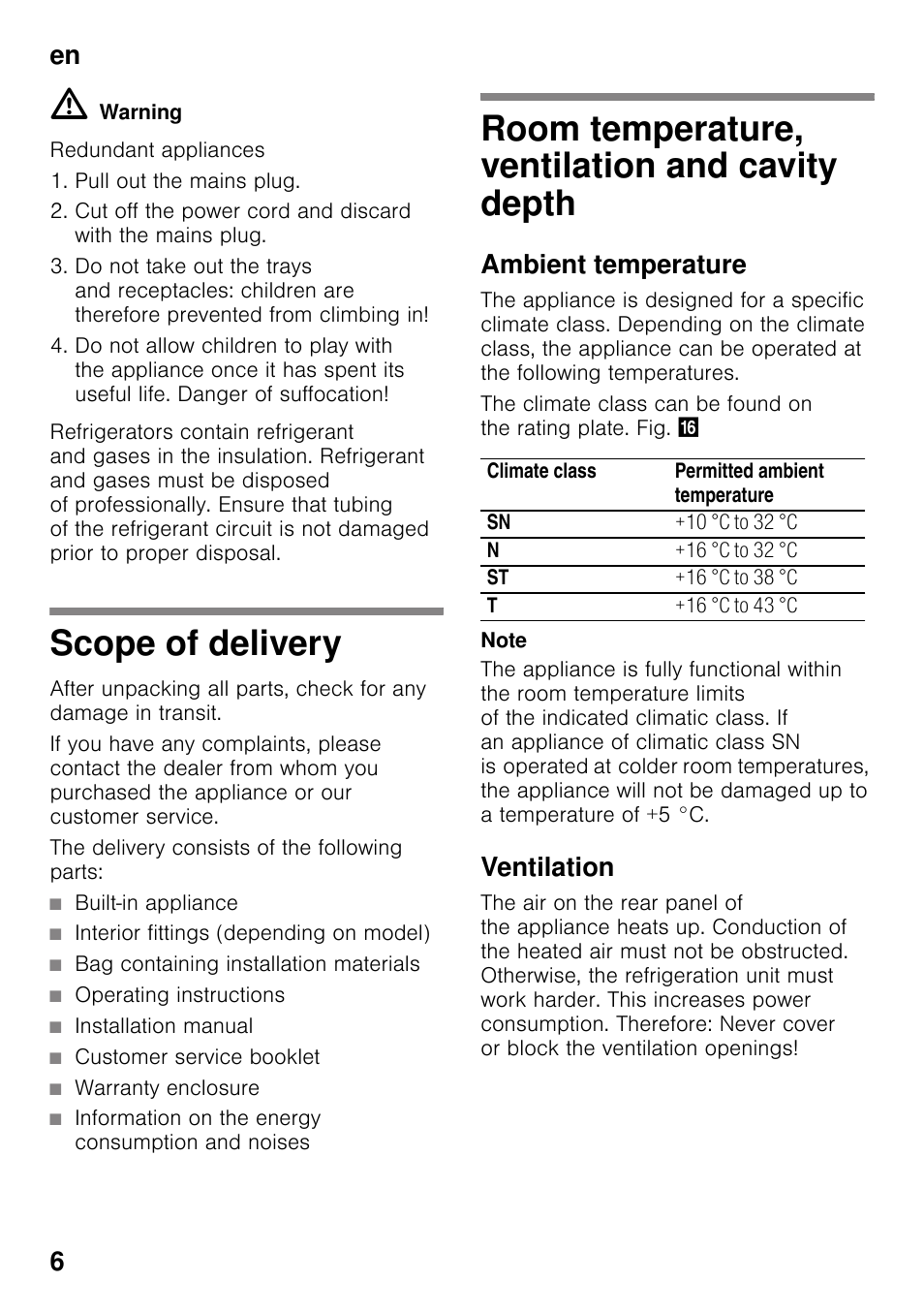 Scope of delivery, The delivery consists of the following parts, Built-in appliance | Interior fittings (depending on model), Bag containing installation materials, Operating instructions, Installation manual, Customer service booklet, Warranty enclosure, Information on the energy consumption and noises | Neff KI2823F30G User Manual | Page 6 / 25