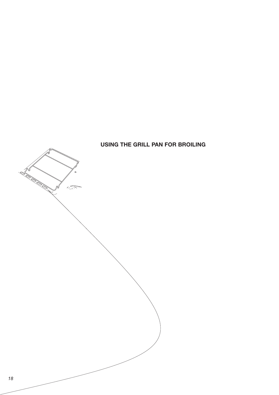 Using the grill pan for broiling | Avanti DE 2402 SC User Manual | Page 18 / 56