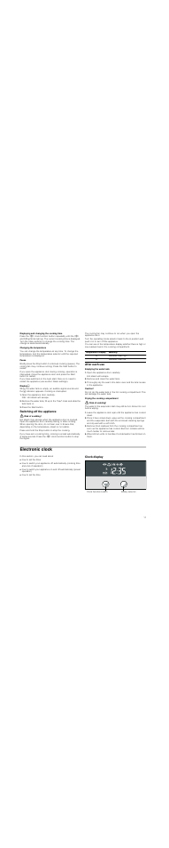 Displaying and changing the cooking time, Changing the temperature, Pause | Displayî, Open the appliance door carefully, Press the start button, Switching off the appliance, Risk of scalding, After each use, Emptying the water tank | Neff C47C22N3GB User Manual | Page 11 / 36