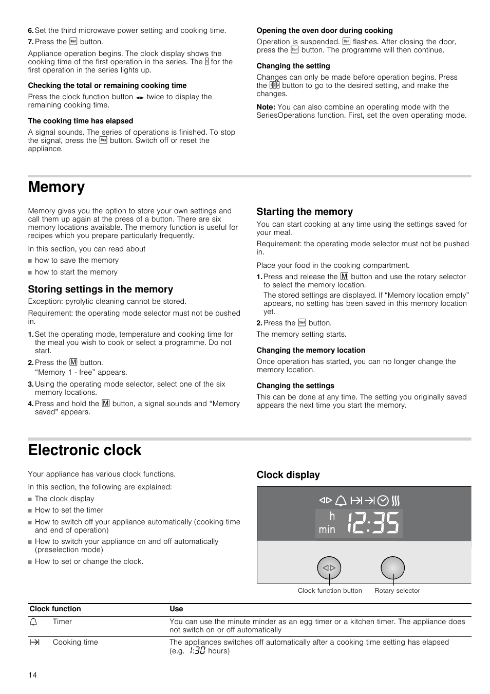 Press the ƒ button, Checking the total or remaining cooking time, The cooking time has elapsed | Opening the oven door during cooking, Changing the setting, Note, Memory, Storing settings in the memory, Press the l button, Starting the memory | Neff C67P70N3GB User Manual | Page 14 / 44