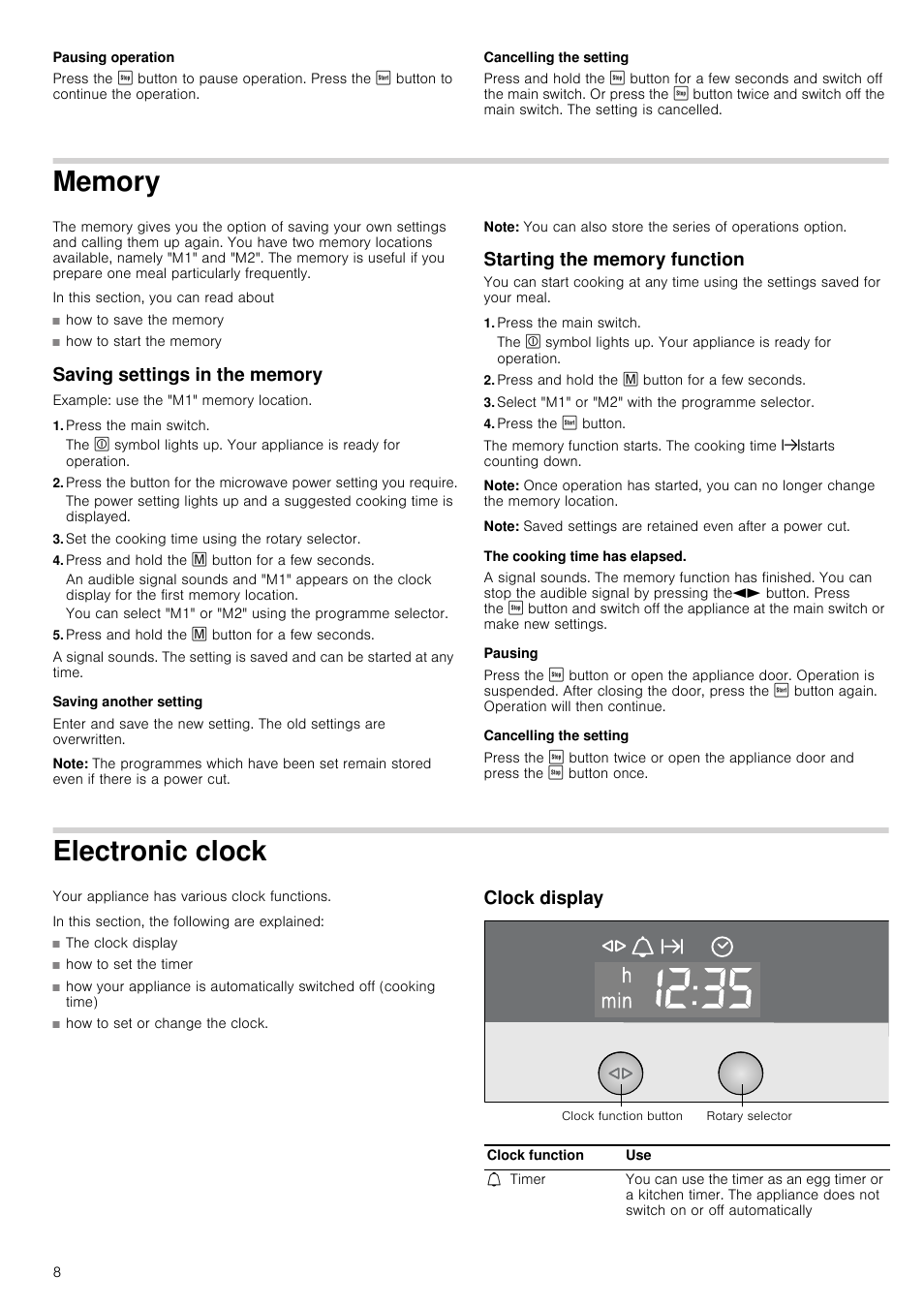 Pausing operation, Cancelling the setting, Memory | Saving settings in the memory, Press the main switch, Set the cooking time using the rotary selector, Press and hold the l button for a few seconds, Saving another setting, Note, Starting the memory function | Neff C57W40N3GB User Manual | Page 8 / 20