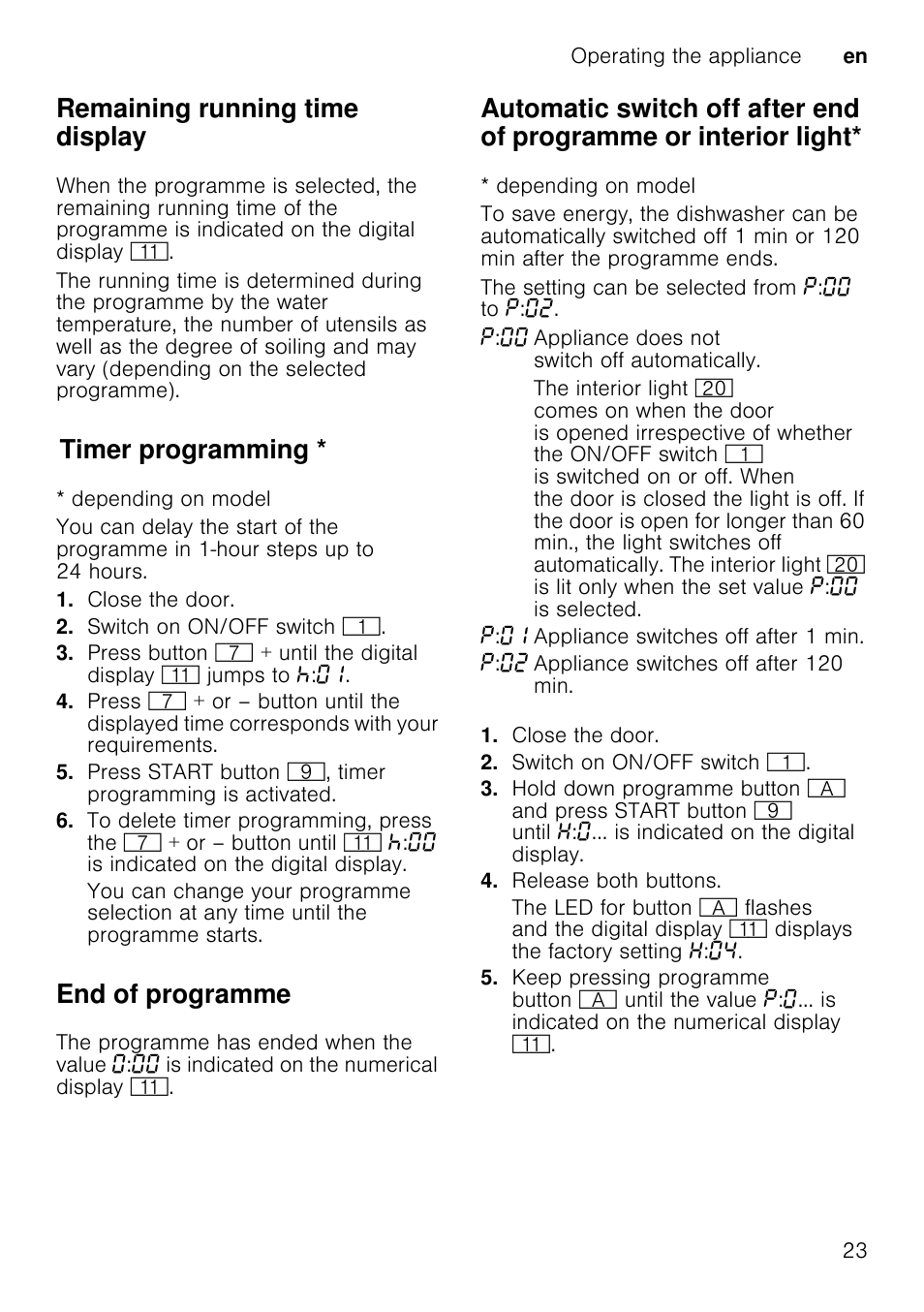 To change the setting, Press start button h, 2 cleaning and maintenance | Cleaning and maintenance, Overall condition of the machine, If you find such deposits, M warning, Health hazard, Special salt and rinse aid, Remaining running time display | Neff S41M63N1GB User Manual | Page 23 / 42